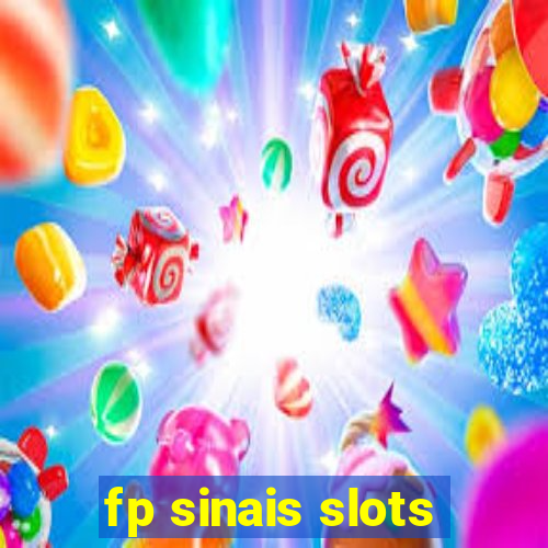 fp sinais slots